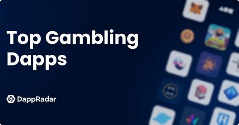 Top Gambling Dapps .